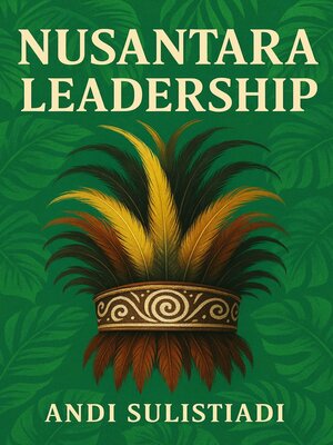 cover image of Nusantara Leadership